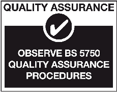 Quality Assurance - Observe BS 5750 Quality Assurance Procedures